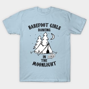 Barefoot Girls Dancing In The Moonlight T-Shirt